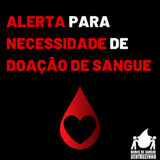 Alerta para necessidade de doações de sangue
